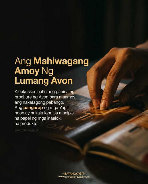 Amoy ng Lumang Avon at mga Pangarap ng Batang Yagit
