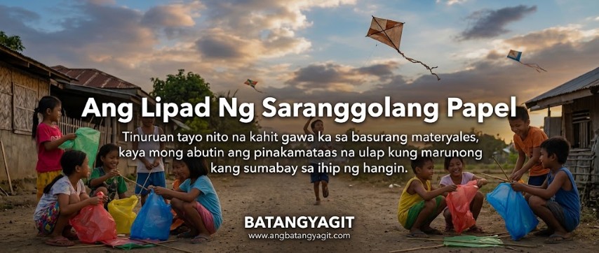 Ang Kwento ng Saranggolang Papel: Hugot sa Tingting ng Walis
