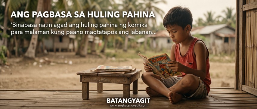 Bakit nga ba hilig nating silipin ang ending ng komiks dati