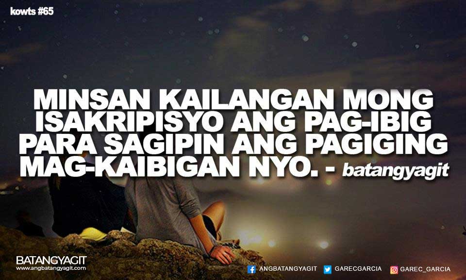 Minsan kailangan mong isakripisyo ang pag-ibig para sagipin ang pagiging mag-kaibigan nyo
